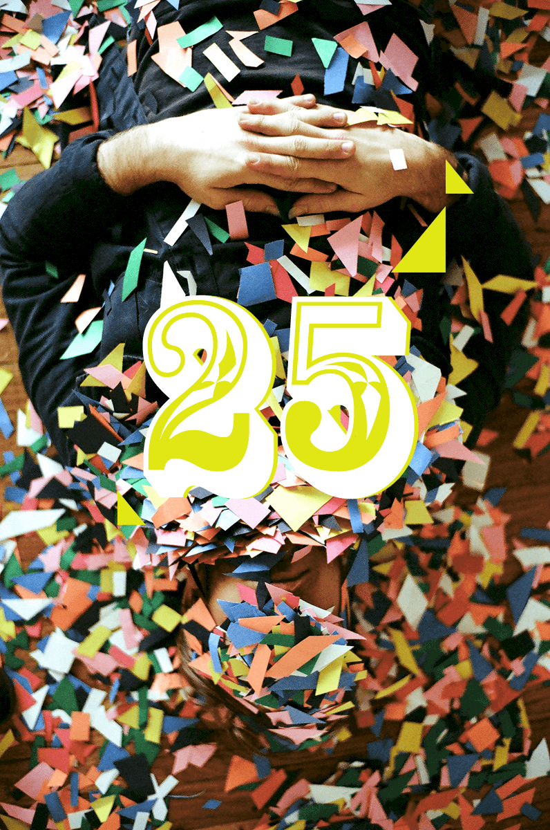twenty five