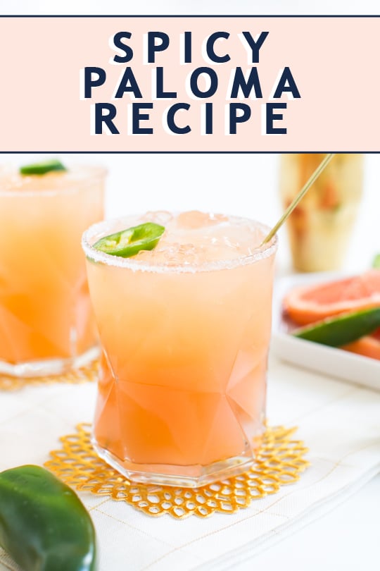 photo of the spicy Paloma cocktail recipe by top Houston lifestyle blogger Ashley Rose of Sugar & Cloth
