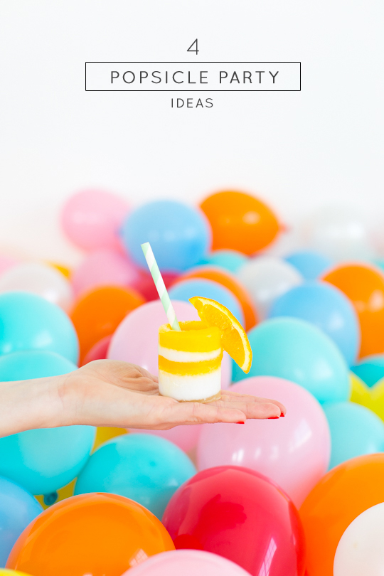 Our 4 Clever Popsicle Party Ideas