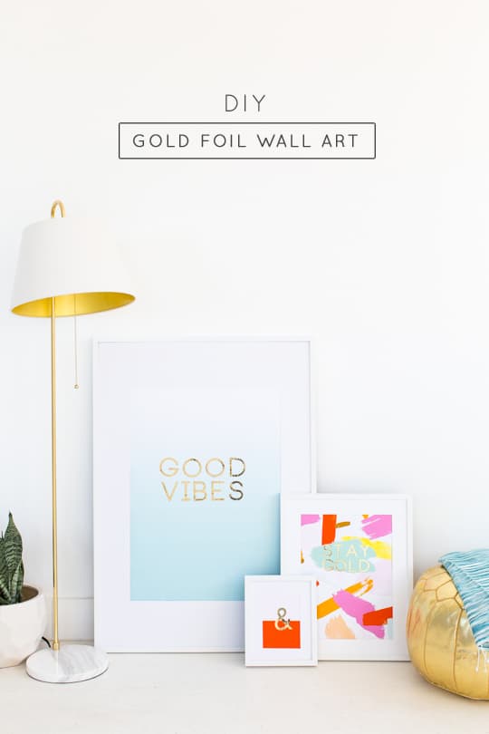 DIY gold foil wall art and printables quotes - sugar and cloth