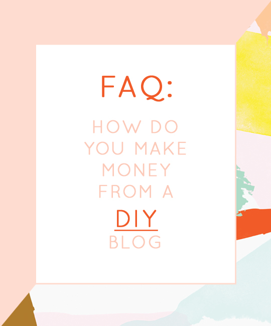 FAQ: How Do You Make Money From A DIY Blog?