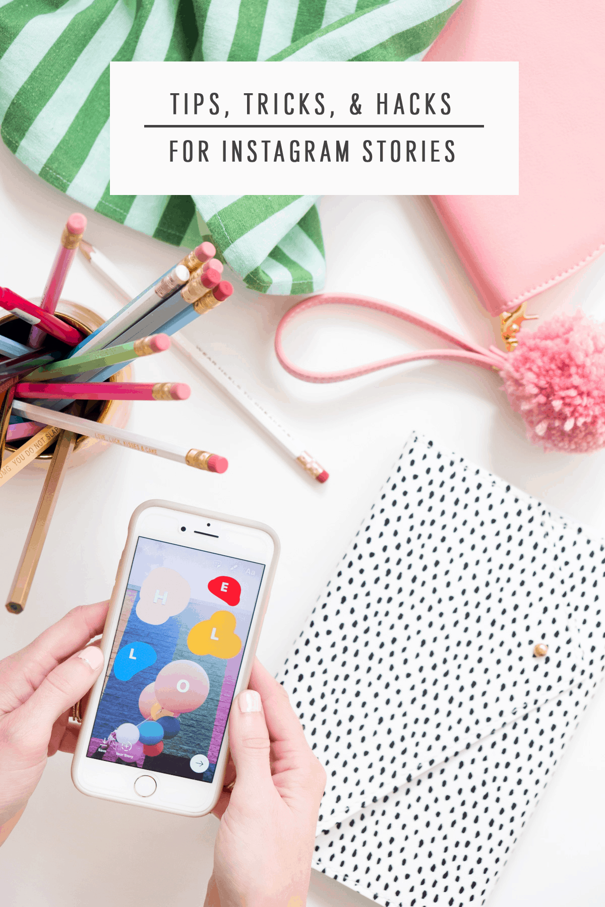 Tips, Tricks, and Hacks for Instagram stories by Sugar & Cloth, an award winning DIY blog.
