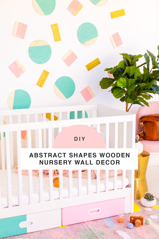 Abstract Shapes DIY Nursery Wall Decor by Houston lifestyle blogger Ashley Rose of Sugar and Cloth -- #DIYBABYROOMDECOR #KRYLON #SPRAYPAINTPROJECT #NURSERYIDEAS