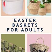 22 Creative Easter Baskets Ideas For Adults