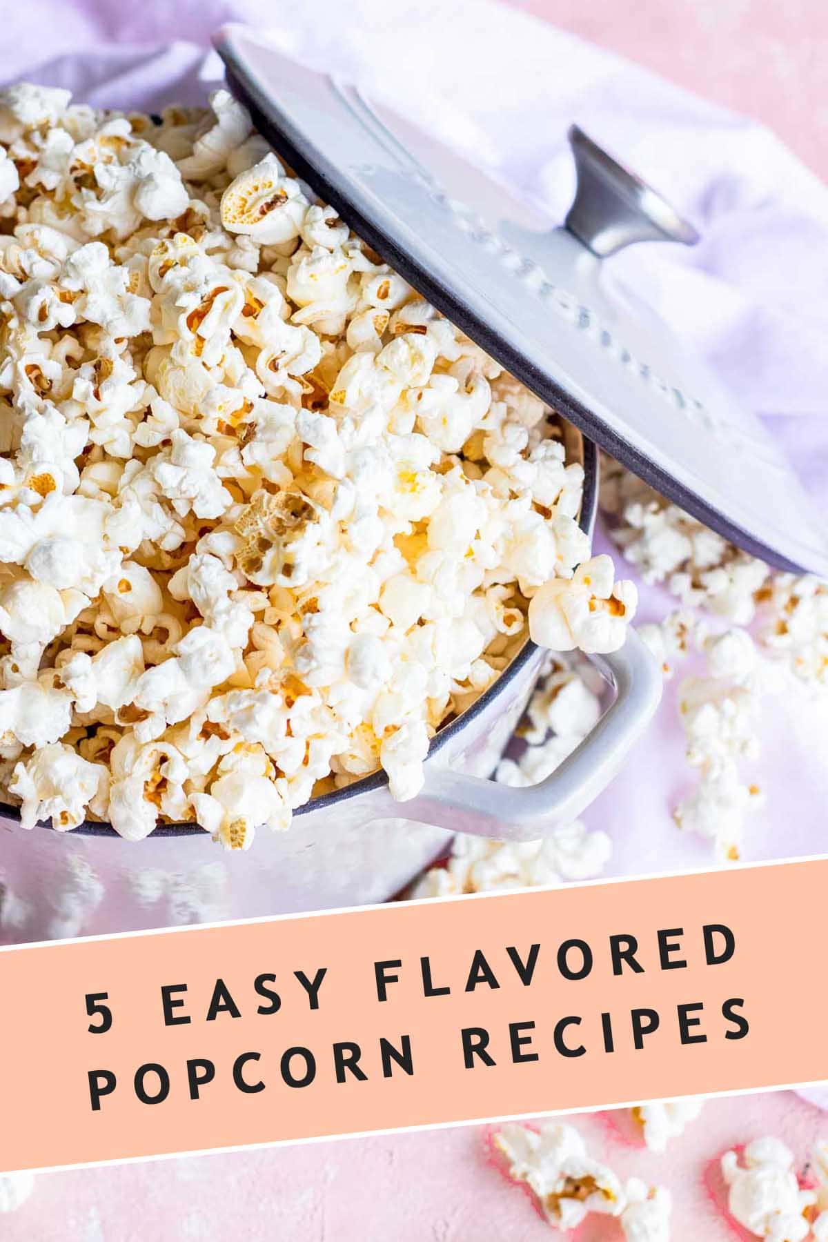photo of 5 easy flavored popcorn recipes graphic image