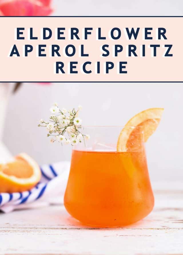 photo of the Elderflower Aperol Spritz cocktail recipe card by top Houston lifestyle blogger Ashley Rose of Sugar & Cloth