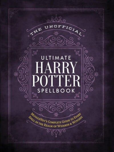 The Unofficial Ultimate Harry Potter Spellbook