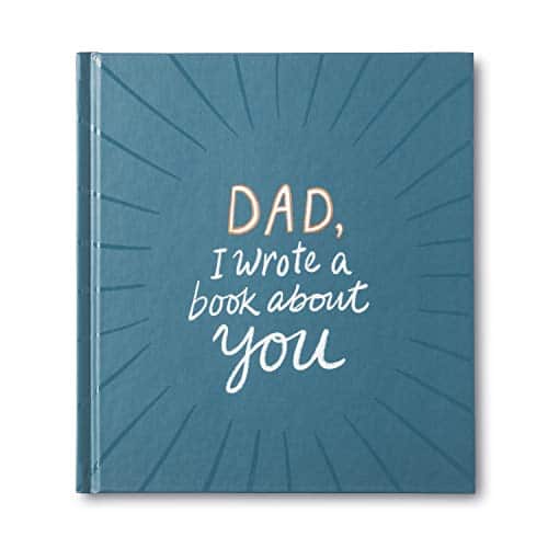 Dad, I Wrote A Book About You for gifts for dad from daughter