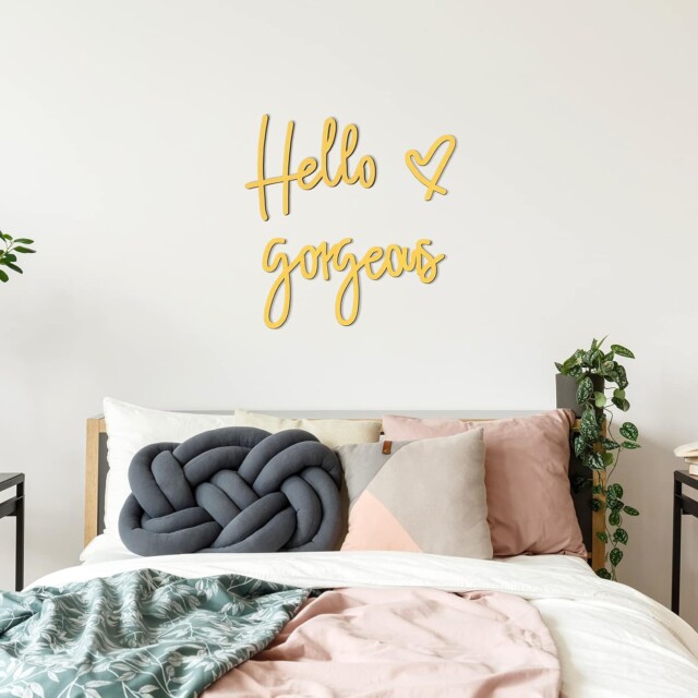 Hello Gorgeous Sign for wall decor